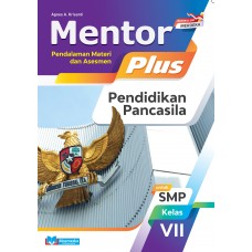 Mentor Plus Pendidikan Pancasila SMP/MTs Kelas VII K-Merdeka